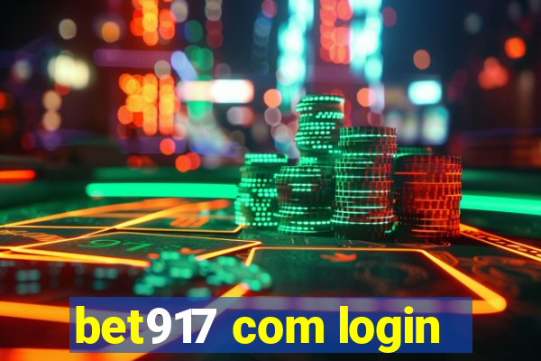 bet917 com login